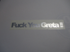 Fuck you Greta!!