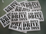 Bad Boys Drive Bad Toys  Digitaldruck Fun dub Tuning JDM