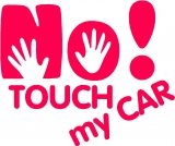 No touch my car